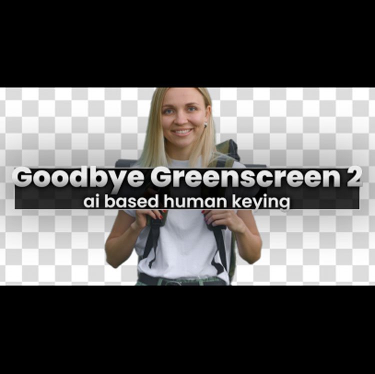 Goodbye Greenscreen preview
