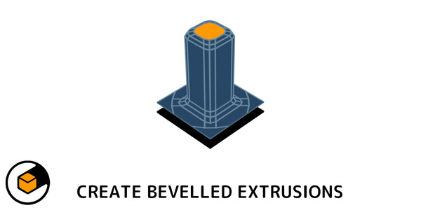 Bevelled Extrude preview