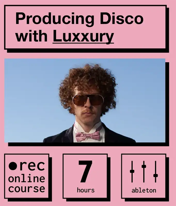IO Music Academy Producing Disco with LUXXURY [TUTORiAL] preview