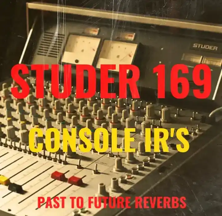 PastToFutureReverbs Studer 169 Analog Mixing Console [IRs] preview