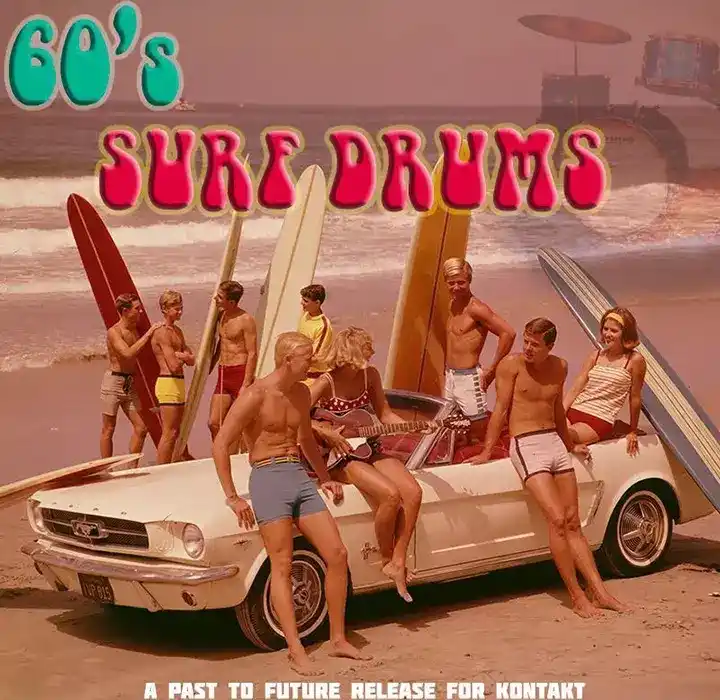 PastToFutureReverbs 60’s Surf Drums for KONTAKT [WAV] preview