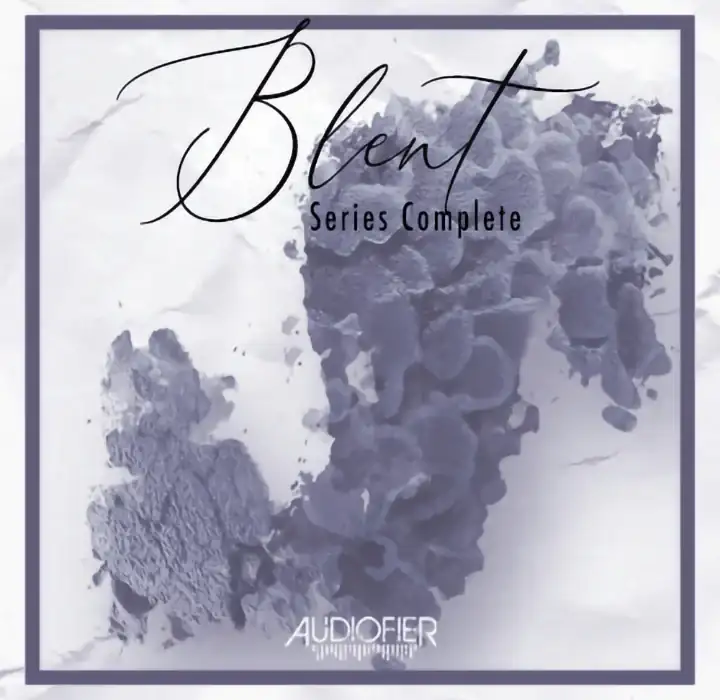 Audiofier Blent Series Complete [KONTAKT] preview