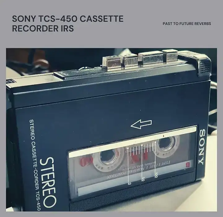 PastToFutureReverbs Sony TCS-450 Cassette Recorder [IRs] preview