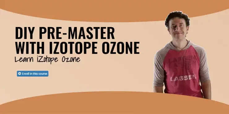 Music Protest DIY Pre-Mastering with iZotope Ozone [TUTORiAL] preview