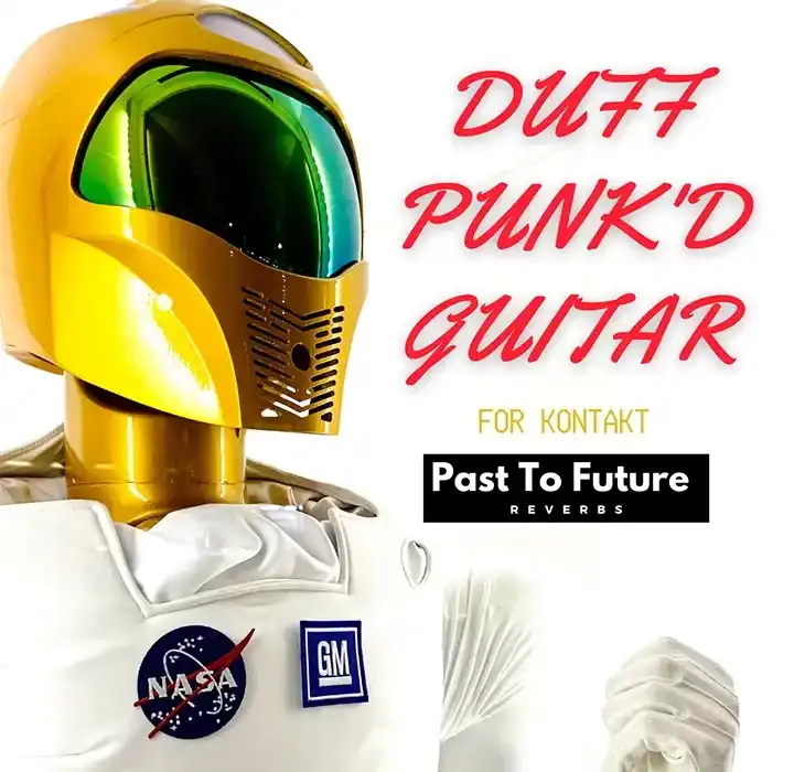 PastToFutureReverbs DUFF PUNK’D GUITAR FOR KONTAKT! preview