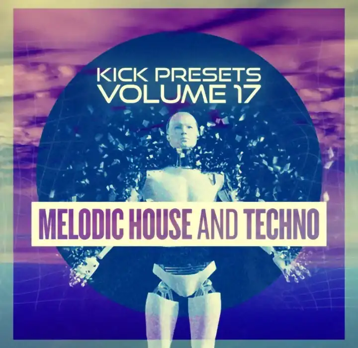 Sonic Academy Kick 2/3 Presets Vol 17 – Melodic Techno preview