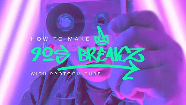Sonic Academy How To Make 90s Breaks with Protoculture [TUTORiAL] preview