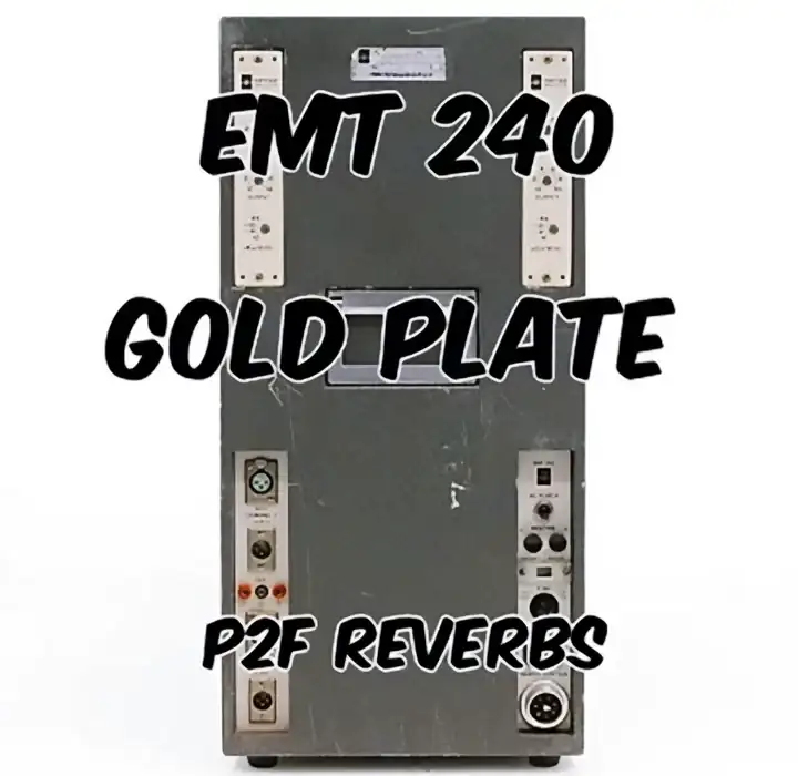 PastToFutureReverbs EMT 240 Gold Plate Reverb [IRs] preview