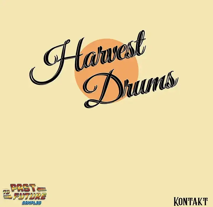 PastToFutureSamples Harvest Drums [KONTAKT] preview
