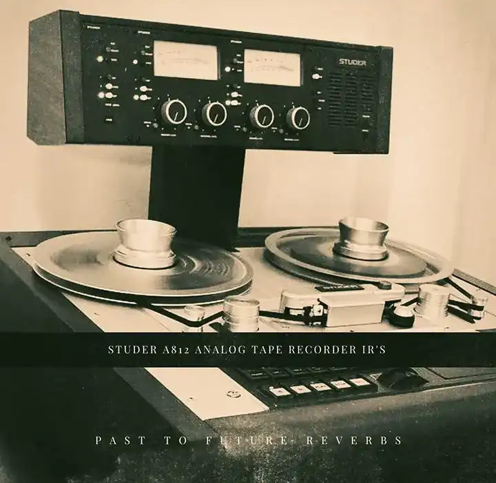 PastToFutureReverbs Studer A812 Analog Tape Recorder [IRs] preview