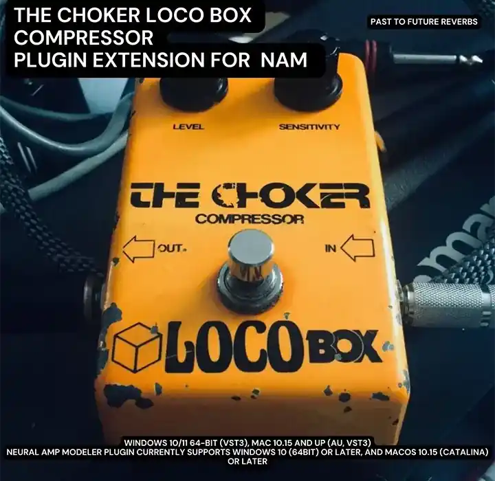PastToFutureReverbs The Choker Locobox Compressor [NAM] preview