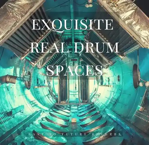 PastToFutureReverbs Exquisite Real Drum Spaces [IR] preview