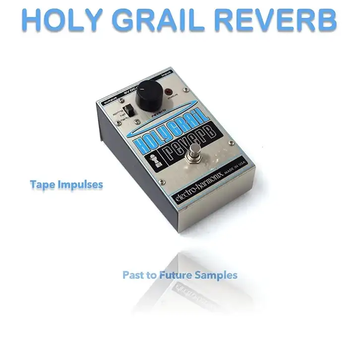 PastToFutureReverbs Holy Grail Reverb Pedal [IRs] preview