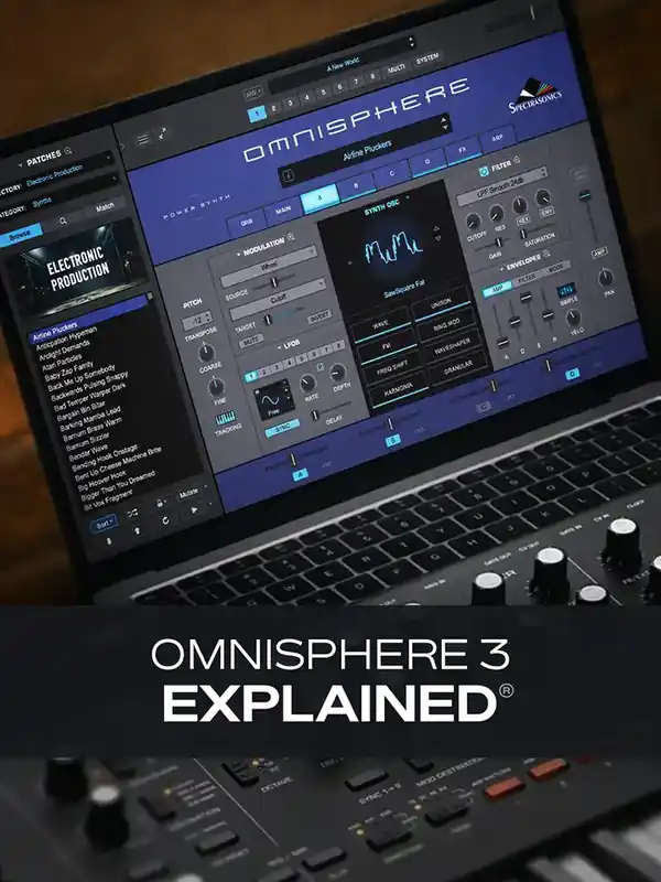 Groove3 Omnisphere 3 Explained [TUTORiAL] preview