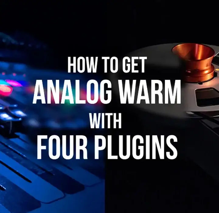 MyMixLab How to get Analog Warm with Four Plugins [TUTORiAL] preview