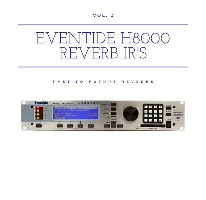PastToFutureReverbs Eventide H8000 Reverb Vol. 2 [IR] preview