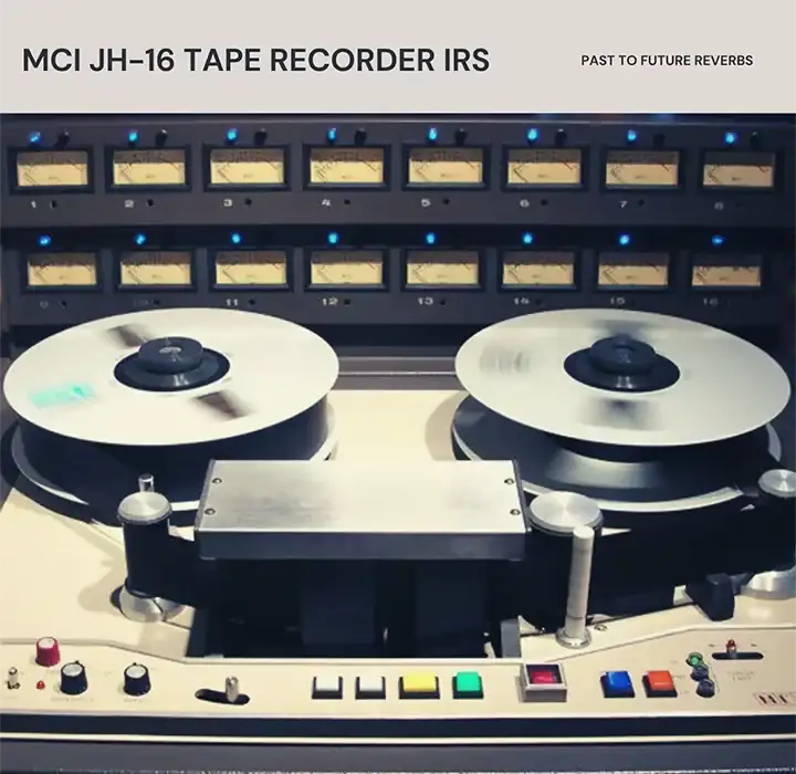 PastToFutureReverbs MCI JH-16 2 Inch Multi-Track Tape Recorder [IRs] preview