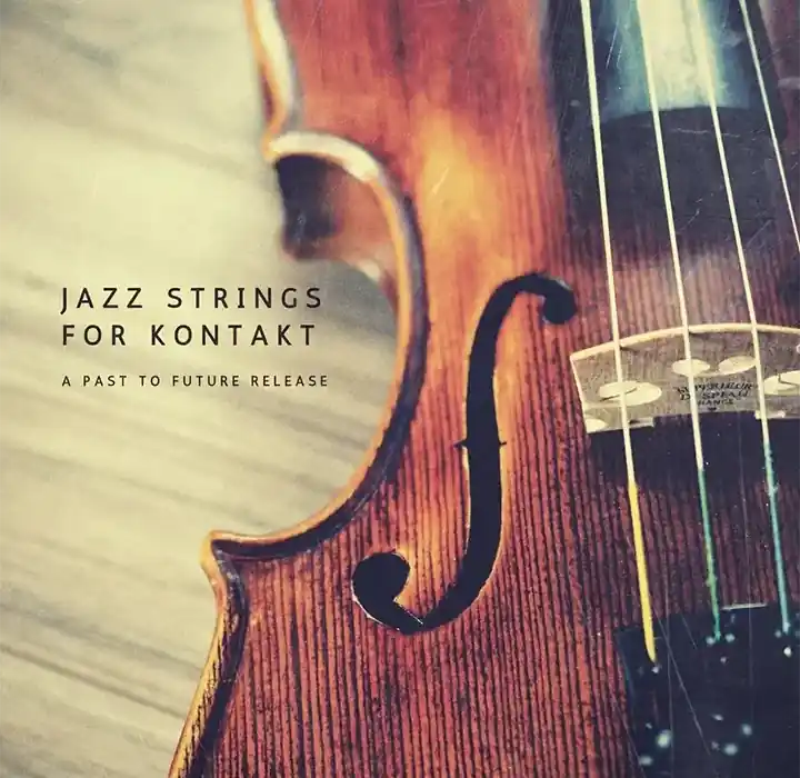PastToFutureReverbs Jazz Strings [KONTAKT] preview