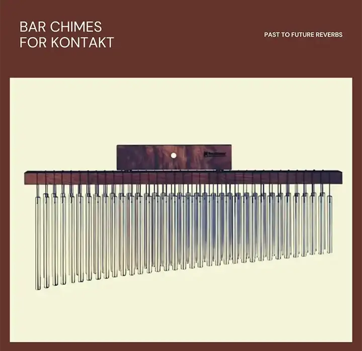 PastToFutureReverbs Bar Chimes [KONTAKT-WAV] preview