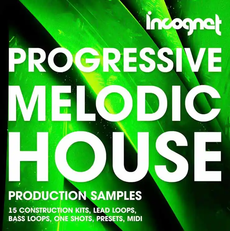 Incognet Progressive and Melodic House preview